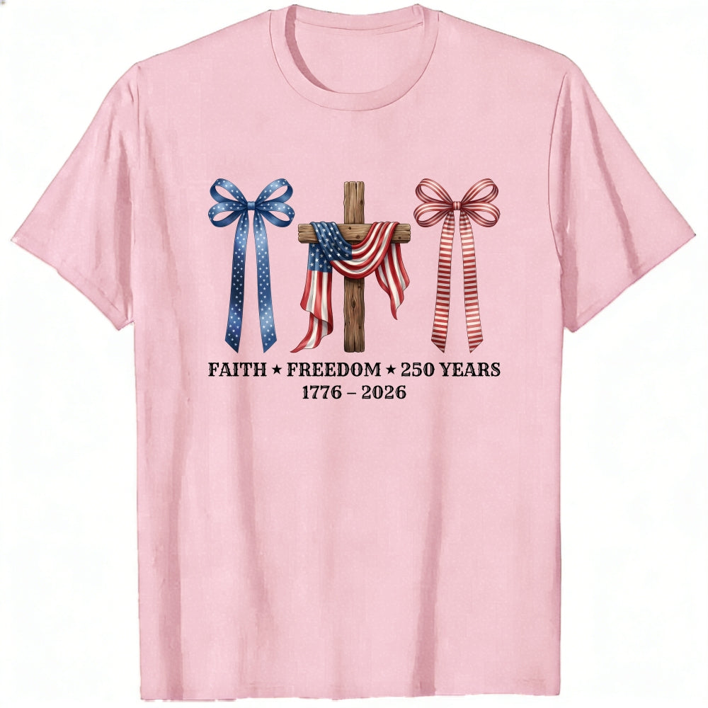 Patriotic Faith Freedom 250 Years Classic T-Shirt