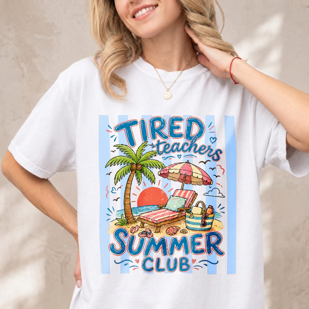 Funny Tired Teachers Summer Club Beach Vacation Classic T-Shirt