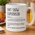 Shit Show Supervisor Mug – Funny Definition Coffee Cup Gift for Boss or Coworker