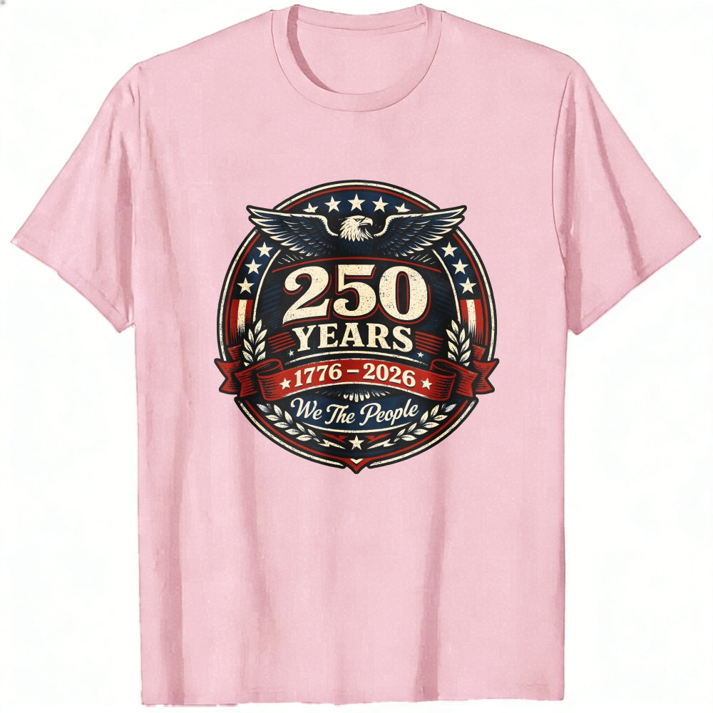 Patriotic American Eagle 250 Years 1776 2026 We The People Classic T-Shirt