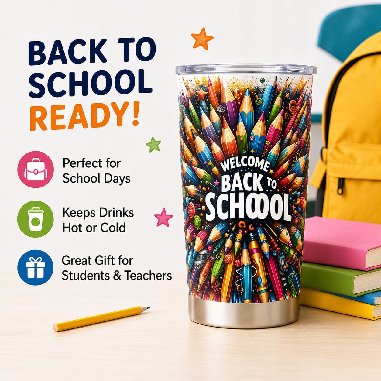 Welcome Back to School Stainless Steel Tumbler with Lid, Colorful Pencil Print