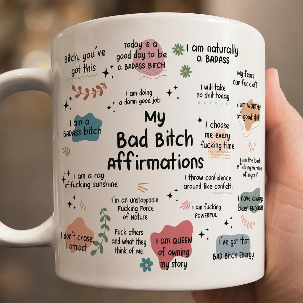 My Bad Bitch Affirmations Mug – Funny Empowering Coffee Cup Gift for Women