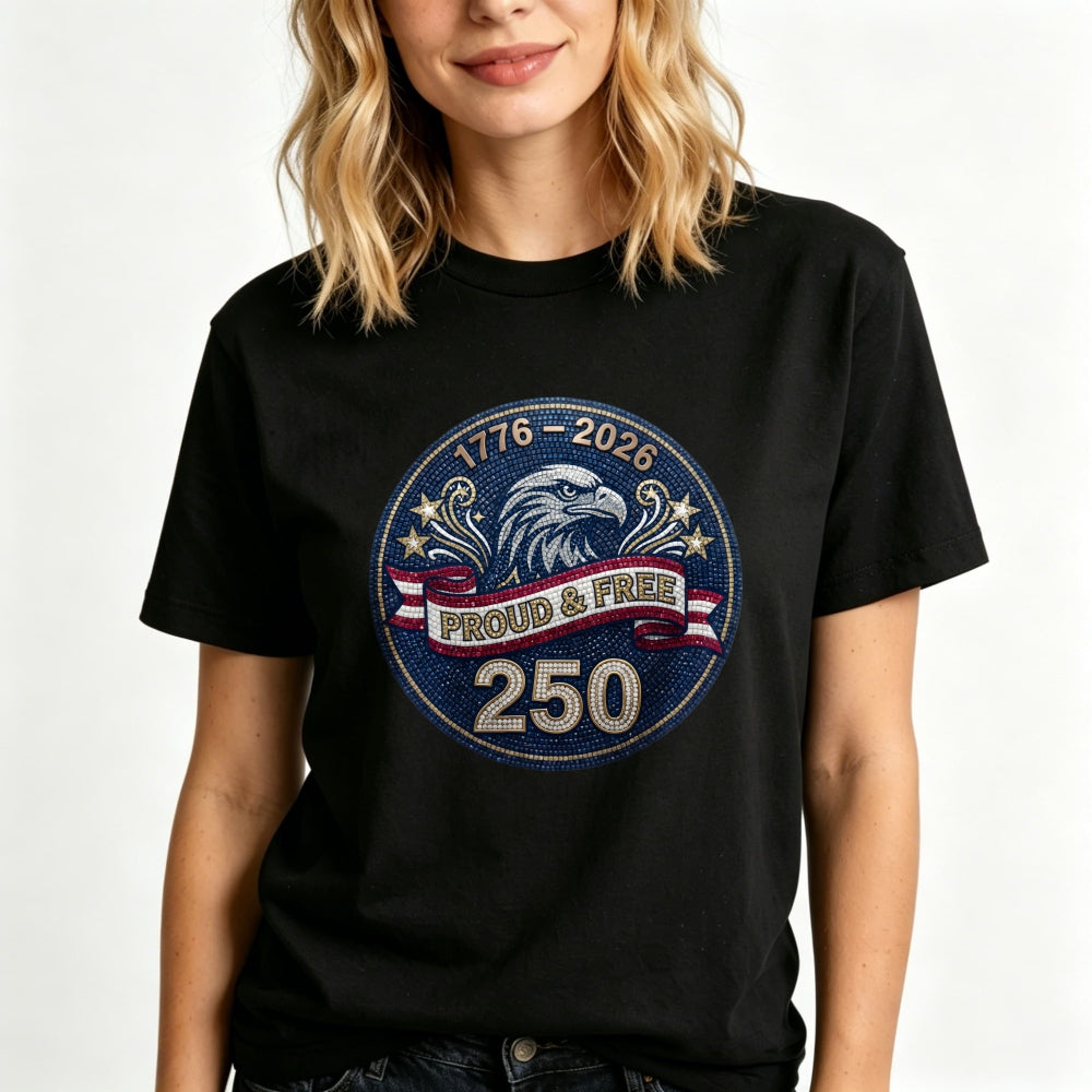 Patriotic Eagle Design Classic T-Shirt 1776 2026 Proud And Free 250 Years