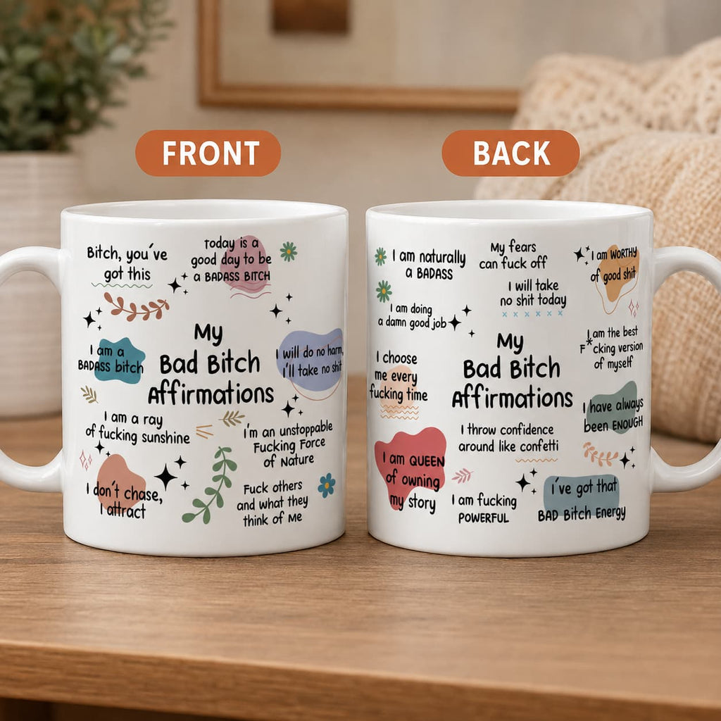 My Bad Bitch Affirmations Mug – Funny Empowering Coffee Cup Gift for Women