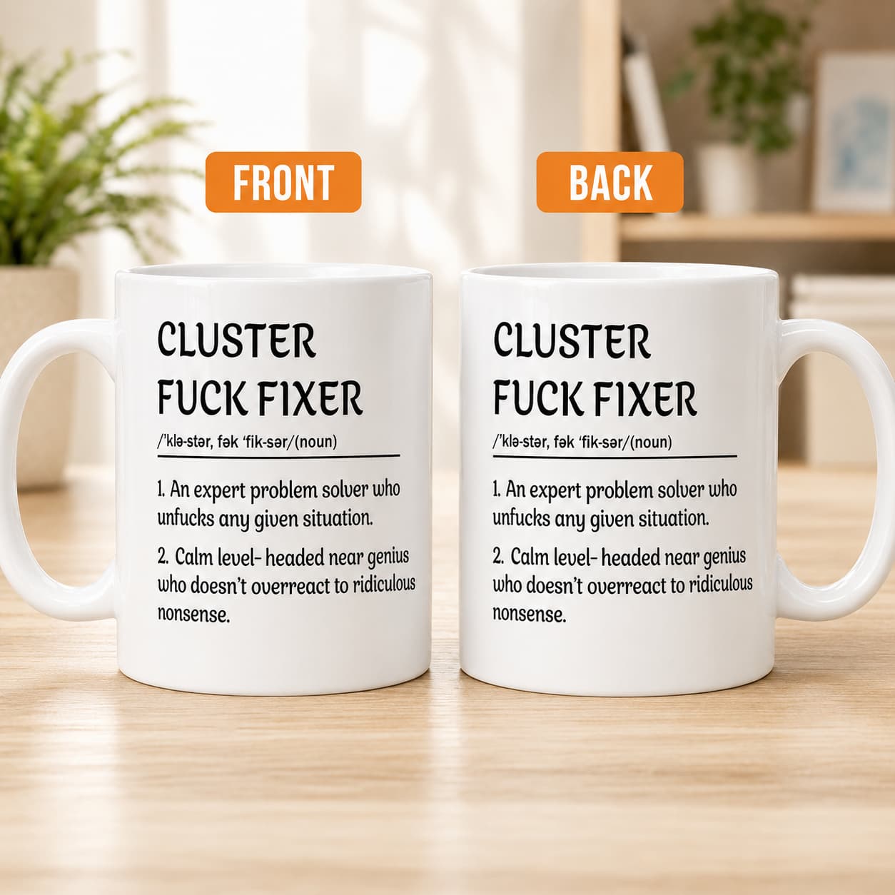 Cluster Fuck Fixer Mug – Funny Definition Coffee Cup, Coworker & Boss Gift