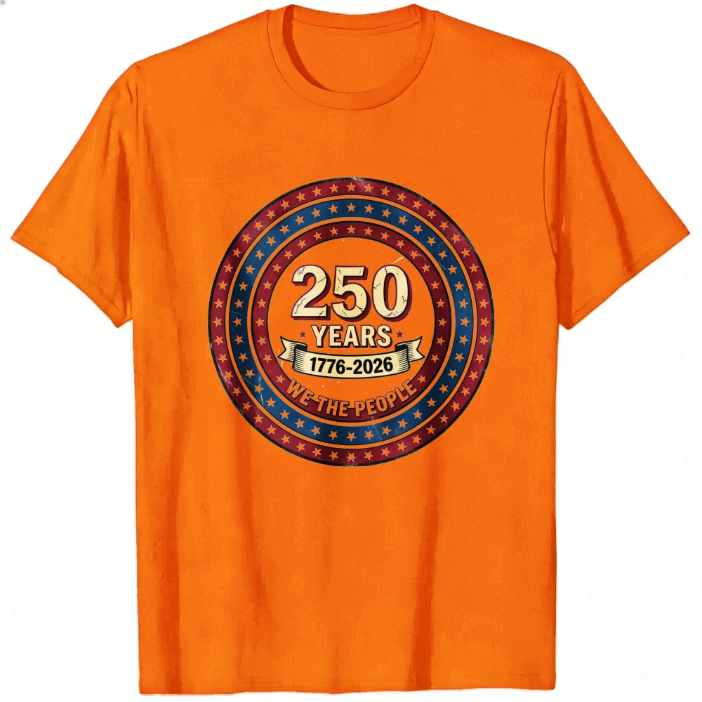 Patriotic American Independence Day 250 Years 1776 2026 We The People Classic T-Shirt