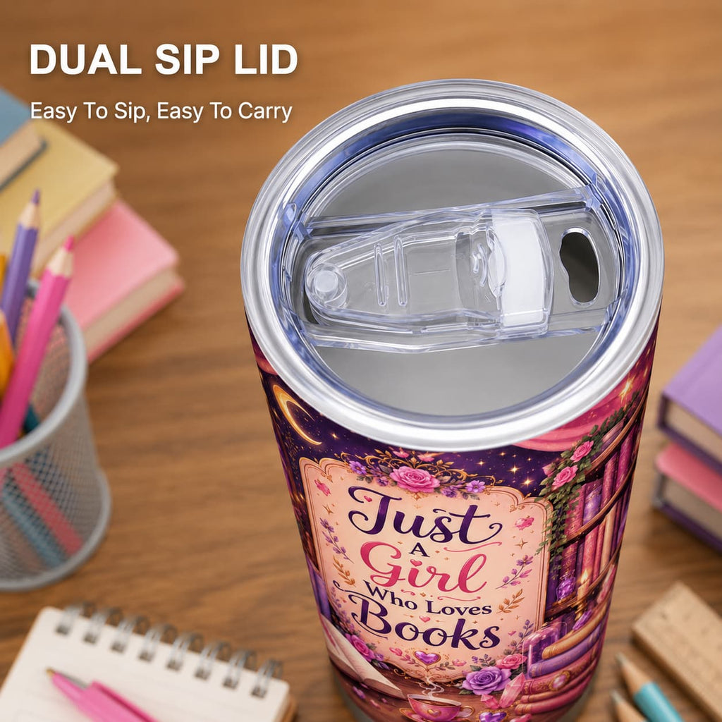 Just a Girl Who Loves Books Tumbler – Back-to-School Gift for Readers and Students