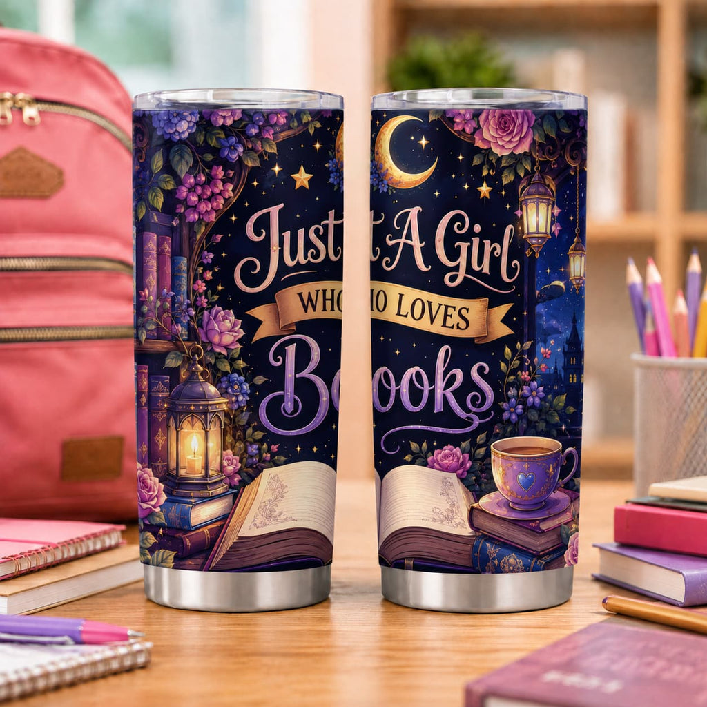 Just a Girl Who Loves Books Tumbler – Back-to-School Gift for Readers and Students