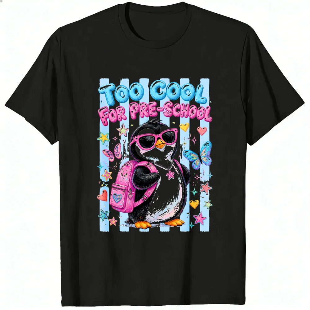 Cute Cartoon Penguin Too Cool For Pre School Classic T-Shirt