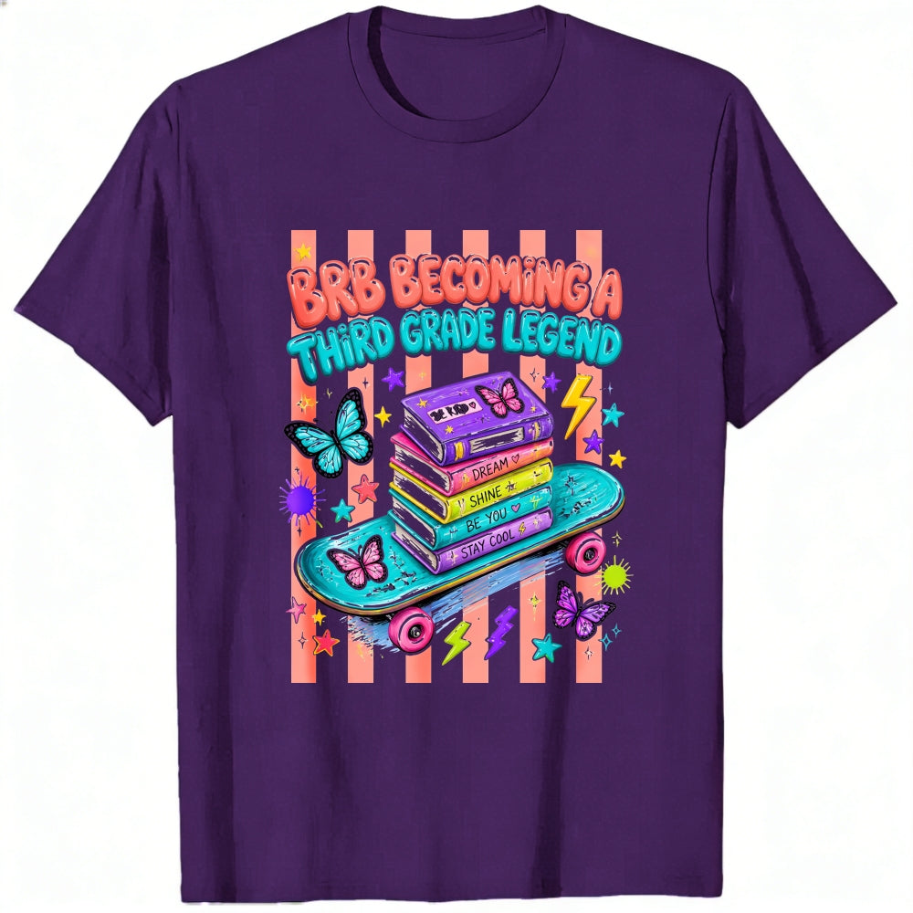 Cute Retro Style Classic T-Shirt Brb Becoming A Third Grade Legend Books Skateboard Butterflies Desi