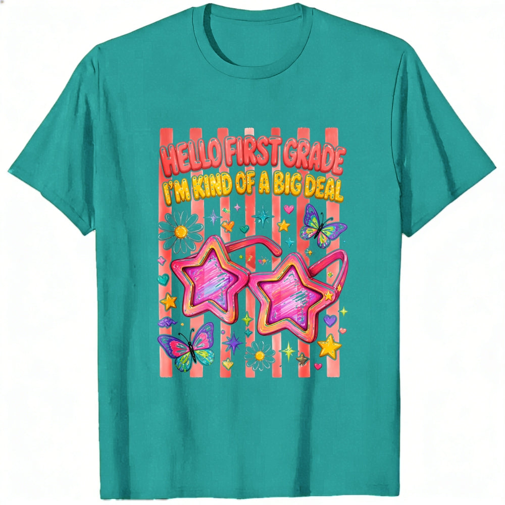 Cute Girls Hello First Grade I'm Kind Of A Big Deal Star Sunglasses Classic T-Shirt