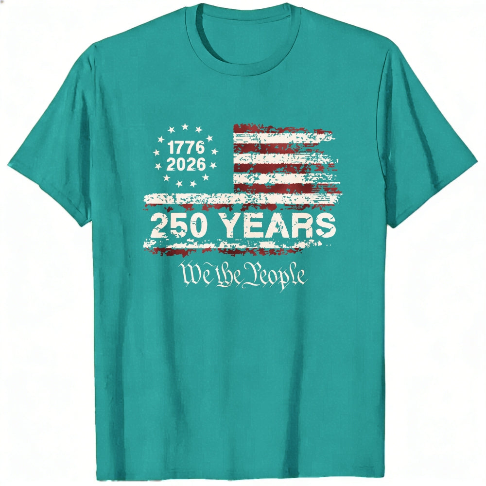 Patriotic American Flag Design Classic T-Shirt 250 Years We The People 1776 2026