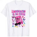 Funny Kindergarten Is So Fetch Burn Book Graphic Classic T-Shirt
