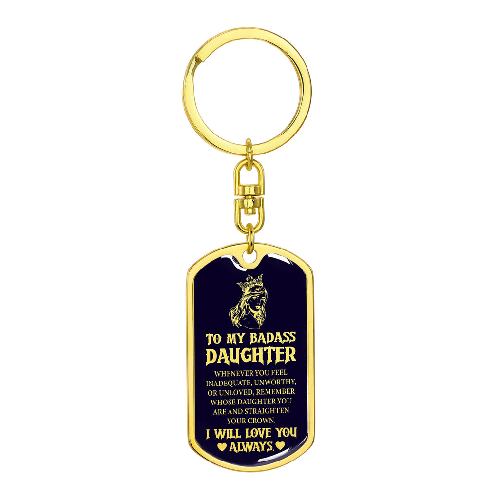 Daughter - Badass Daughter - Dog Tag With Swivel Keychain