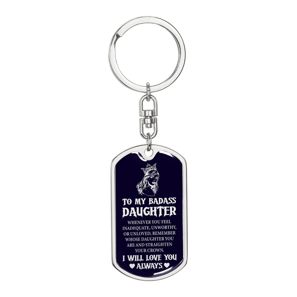 Daughter - Badass Daughter - Dog Tag With Swivel Keychain