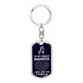 Daughter - Badass Daughter - Dog Tag With Swivel Keychain