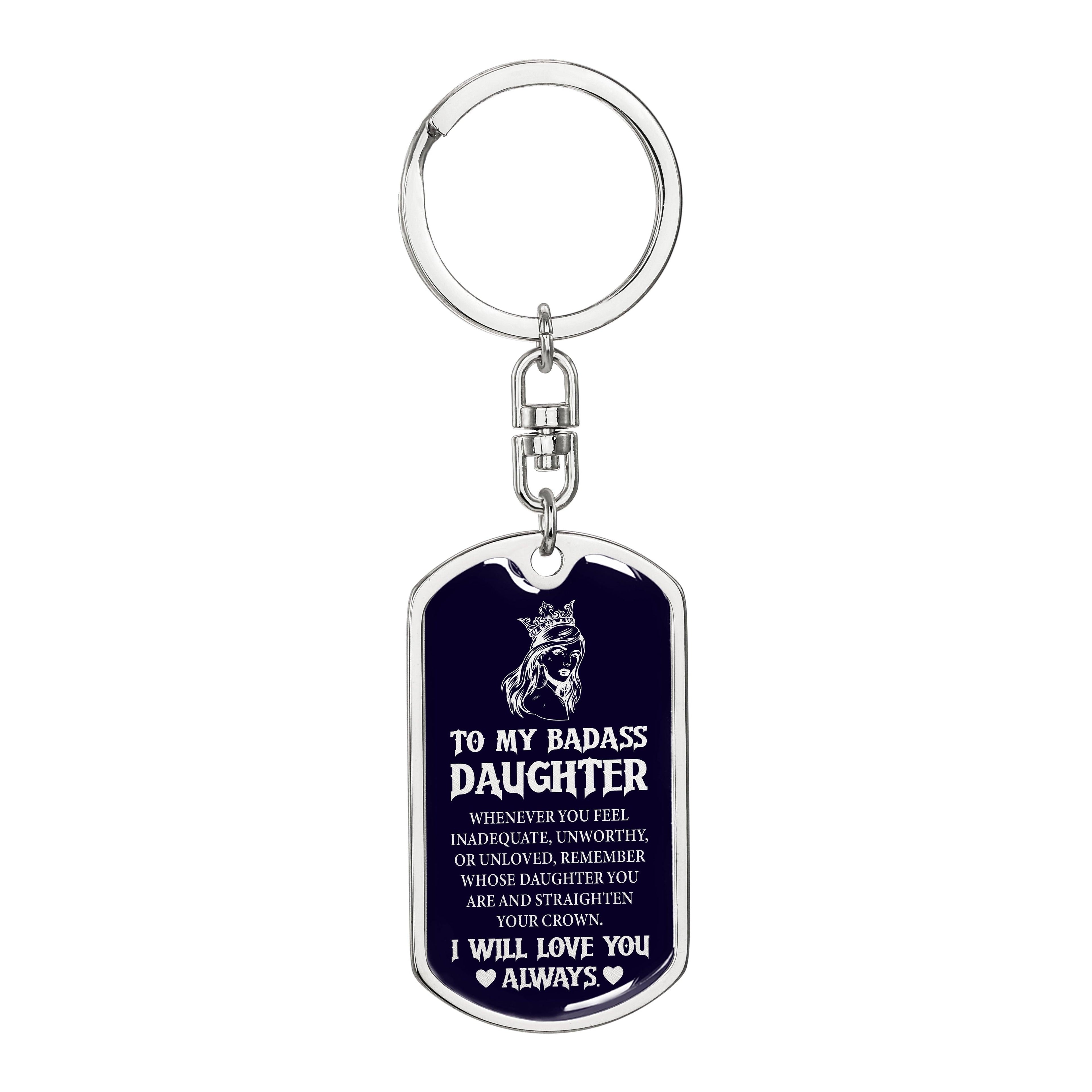 Daughter - Badass Daughter - Dog Tag With Swivel Keychain