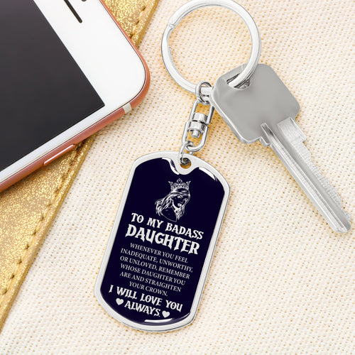 Daughter - Badass Daughter - Dog Tag With Swivel Keychain