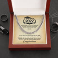 Class Of 2022 - You Make Us Proud - Cuban Link Chain