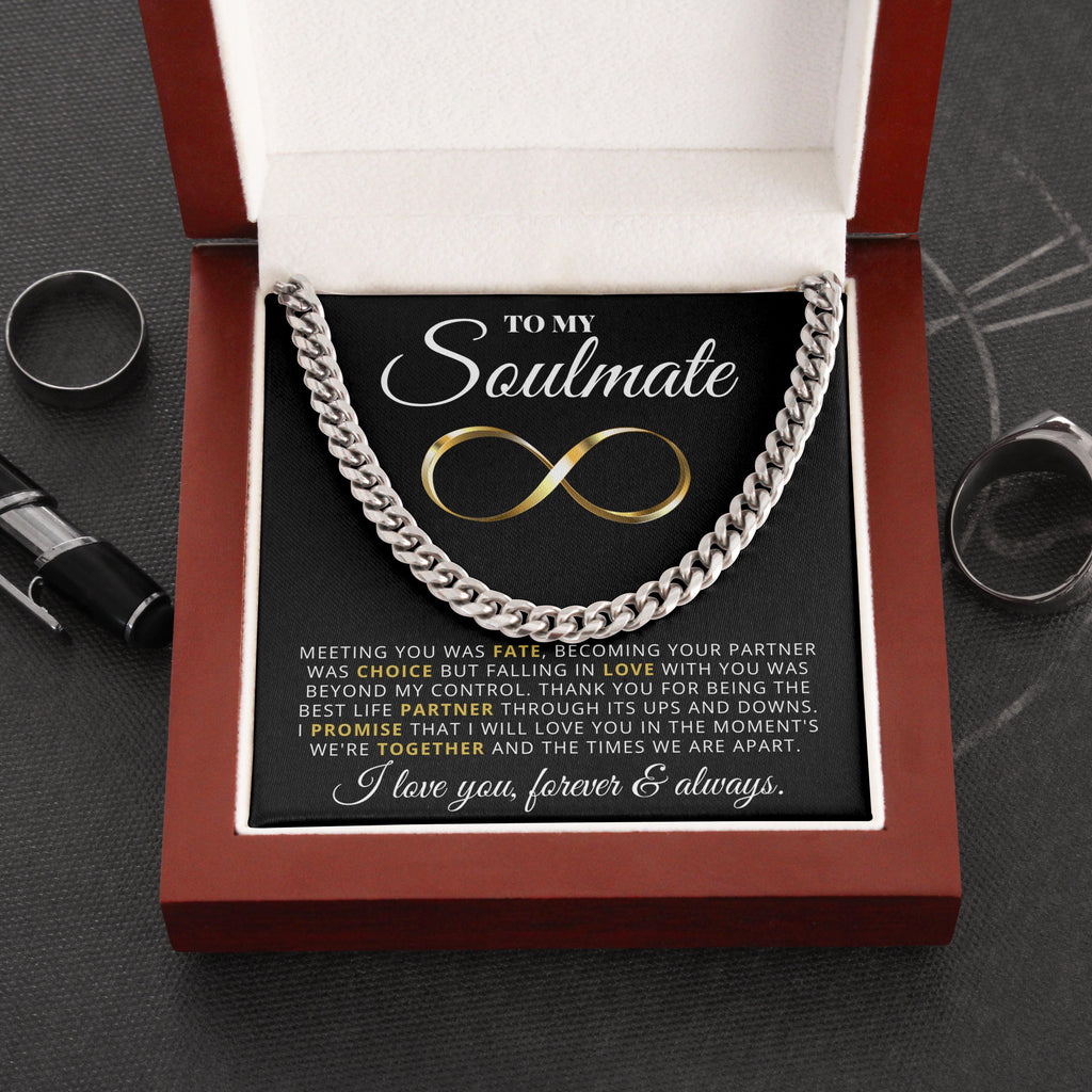 Soulmate - My Choice - Cuban Link Chain