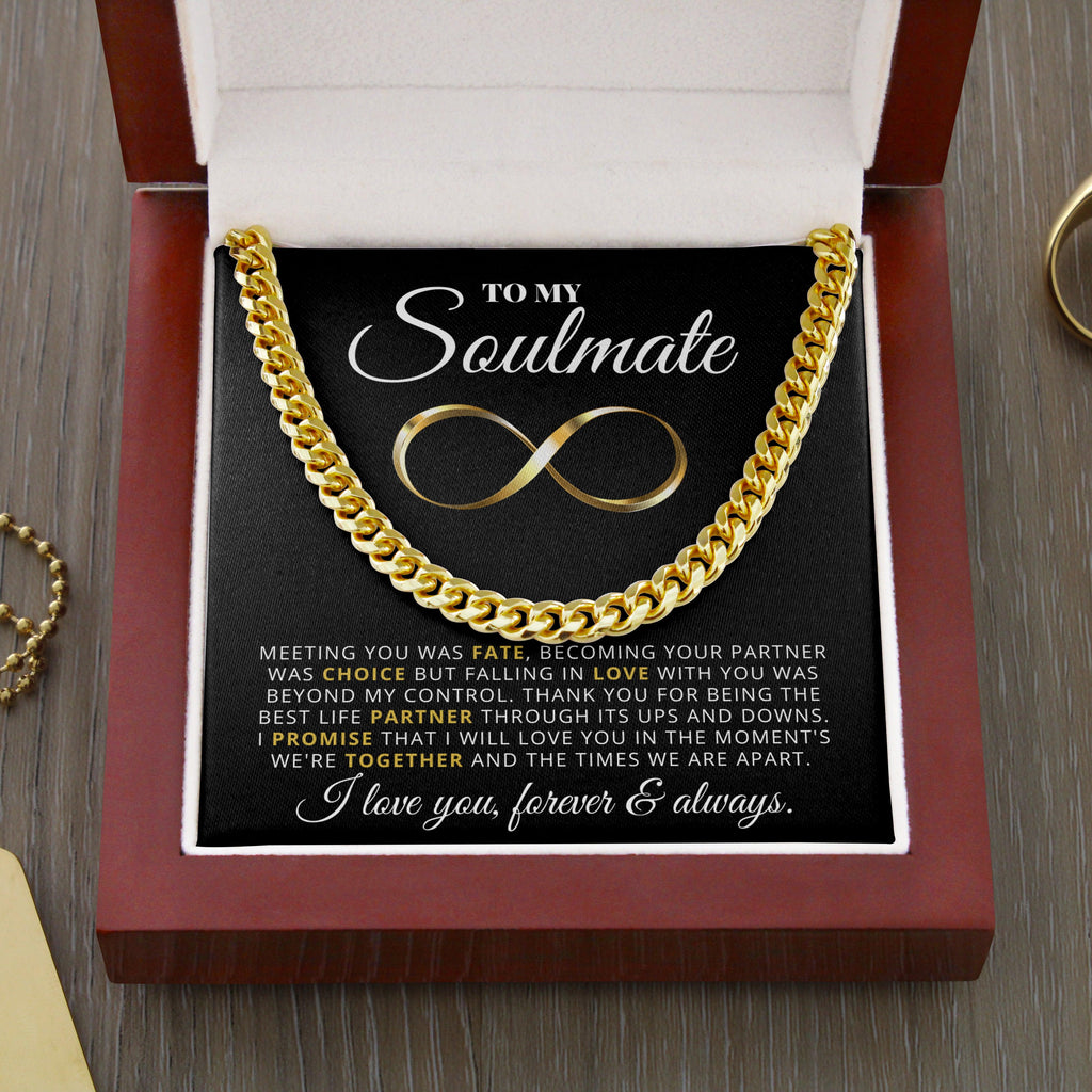 Soulmate - My Choice - Cuban Link Chain