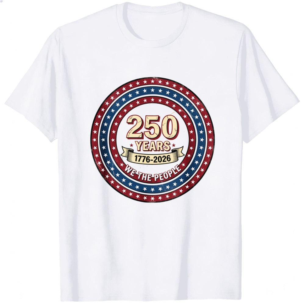 Patriotic American Independence Day 250 Years 1776 2026 We The People Classic T-Shirt