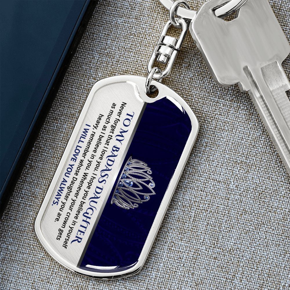 Daughter - Believe In You - Dog Tag With Swivel Keychain