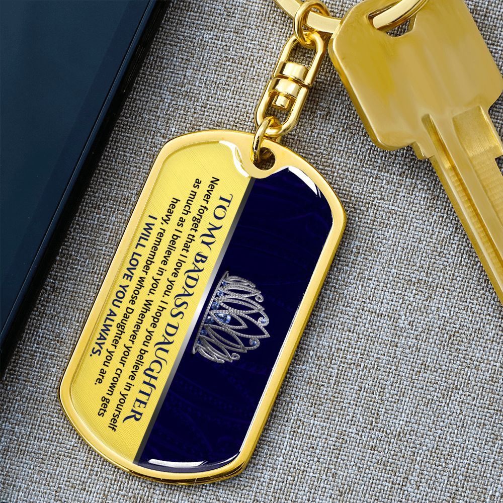 Daughter - Believe In You - Dog Tag With Swivel Keychain