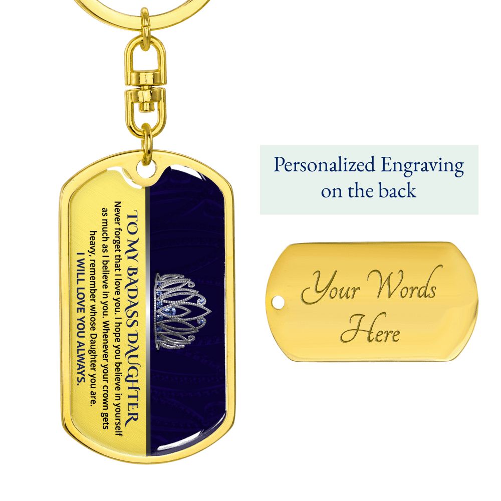 Daughter - Believe In You - Dog Tag With Swivel Keychain