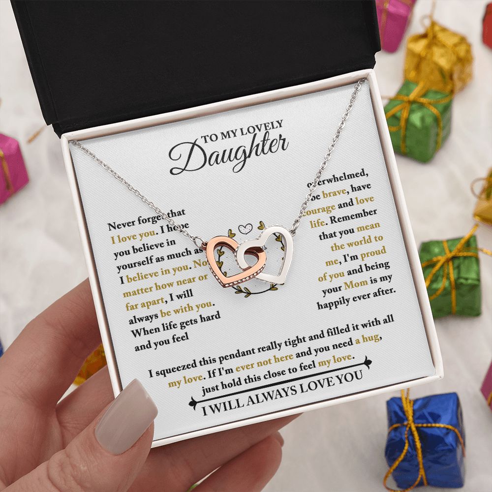 Daughter - When Life Gets Hard - Interlocking Hearts Necklace
